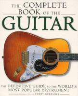 The Complete Encyclopedia of the Guitar: The Definitive Guide to the World's Most Popular Instrument 0028650271 Book Cover