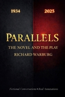 PARALLELS - BOOK AND PLAY: FICTIONAL CONVERSATIONS - REAL ANNOTATIONS B0GNZQ5PQH Book Cover