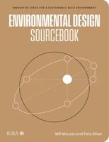 Environmental Design Sourcebook: Innovative Ideas for a Sustainable Built Environment 1859469604 Book Cover