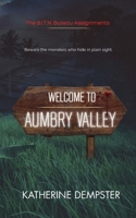 Welcome to Aumbry Valley 1738199134 Book Cover