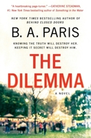 The Dilemma 1250272203 Book Cover