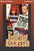 The Reluctant Assassin 0843958375 Book Cover