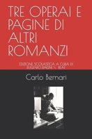 TRE OPERAI E PAGINE DI ALTRI ROMANZI: EDIZIONE SCOLASTICA A CURA DI EUGENIO RAGNI BEAT 3038411620 Book Cover