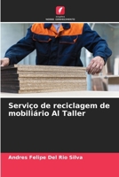 Serviço de reciclagem de mobiliário Al Taller (Portuguese Edition) 6208087589 Book Cover