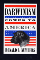 Darwinism Comes to America 0674193121 Book Cover