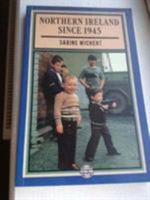 Northern Ireland Since 1945 (2nd Edition) 0582326788 Book Cover