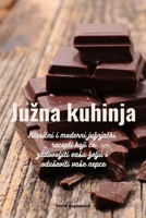Juzna kuhinja (Croatian Edition) 1835643663 Book Cover