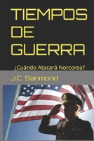 TIEMPOS DE GUERRA 1521294100 Book Cover