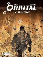 Résistance (Orbital #6) 1849182620 Book Cover