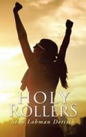 Holy Rollers 1491868546 Book Cover