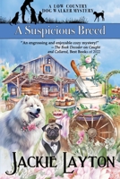 A Suspicious Breed 1960511491 Book Cover