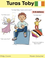 Turas Toby (Irish Edition) 3988341908 Book Cover