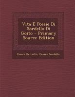 Vita E Poesie Di Sordello Di Goito 1016269609 Book Cover