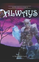 Always: ALWAYS LA SAGA (Spanish Edition) 1712486969 Book Cover