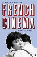 The Faber Book of French Cinema 0571211739 Book Cover