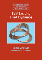 Self-Exciting Fluid Dynamos 1108717055 Book Cover