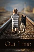 Our Time 149431021X Book Cover