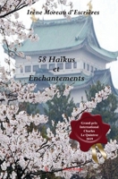 58 Haïku et Enchantements (French Edition) 2377892825 Book Cover