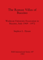 The Roman Villas of Buccino (British Archaeological Reports (BAR)) 0860542394 Book Cover