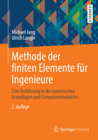 Methode Der Finiten Elemente Fur Ingenieure: Eine Einfuhrung in Die Numerischen Grundlagen Und Computersimulation 3658011009 Book Cover