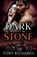 Dark Menace MC - Stone 1393072232 Book Cover