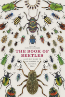 The Book of Beetles /anglais 022608275X Book Cover