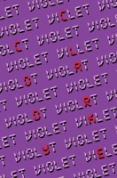 Violet: A Novella 1543124194 Book Cover