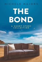 The Bond B0BJ4R44XH Book Cover