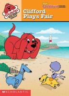 Clifford the Big Red Dog: Clifford Plays Fair (Clifford's Big Red Ideas Board Book) 0439451914 Book Cover