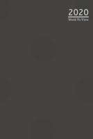 A5 2020 Diary Week To View Paperback Cover With Alternative Design: Black And Grey Polka Dot Pattern 2020 Diary Cover, Year Planner For Business, Office, Home, University, College, School, Appointment 169258569X Book Cover