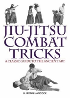 Jiu Jitsu Combat Tricks 1633911845 Book Cover