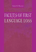 Face[t]s of First Language Loss 080583186X Book Cover