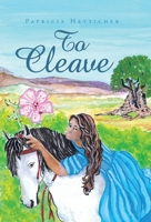 To Cleave B0CCXYV2TS Book Cover