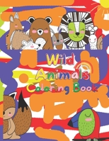 COLORING BOOK WILD ANIMALS FOR KIDS 5-13: COLORING BOOK FOR KIDS 5-13 . SIZE 8.5 IN * 11 IN null Book Cover
