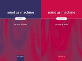 Mind As Machine: A History of Cognitive Science Two-Volume Set 0199241449 Book Cover