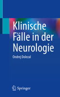 Klinische Fälle in der Neurologie (In Clinical Practice) (German Edition) 3031241282 Book Cover