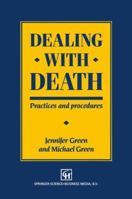 Dealing with Death: Practices and Procedures 0412364107 Book Cover