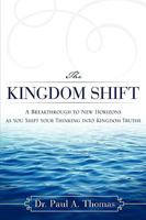 The Kingdom Shift 1607918595 Book Cover