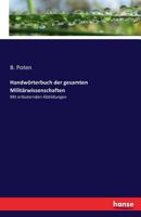 Handw Rterbuch Der Gesamten Milit Rwissenschaften 374360972X Book Cover