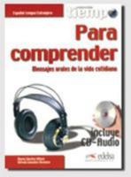 Tiempo... Para comprender. Mensajes orales de la vida cotidiana.- Libro + CD Audio 8477115354 Book Cover