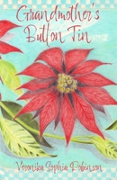 Grandmother's Button Tin 173853247X Book Cover