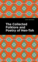 The Collected Folklore and Poetry of Hen-Toh (Mint Editions B0BRRQSFWX Book Cover