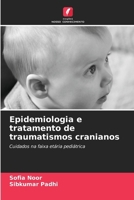 Epidemiologia e tratamento de traumatismos cranianos 6209083277 Book Cover