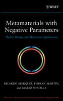 Metamaterials with Negative Parameters: Theory, Design, and Microwave Applications 0471745820 Book Cover