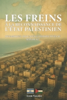 Les freins à la reconnaissance de l’État palestinien: Dynamiques, blocages et perspectives au sein du G7 (French Edition) B0FL11PY5V Book Cover