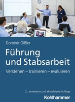 Fuhrung Und Stabsarbeit Trainieren 3170429647 Book Cover