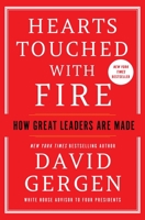 Hearts Touched with Fire: How Great Leaders are Made 1982170573 Book Cover