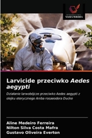 Larvicide przeciwko Aedes aegypti 6203171174 Book Cover