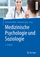 Medizinische Psychologie und Soziologie (Springer-Lehrbuch) 3662579715 Book Cover