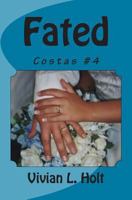 Fated: The Costas 1493550055 Book Cover